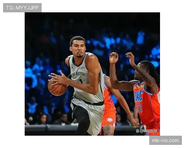 维克托文班亚马持球突破效率显著高于新秀内线同龄人